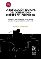 La Resolucion Judicial Del Contrato En Interes De Concurso