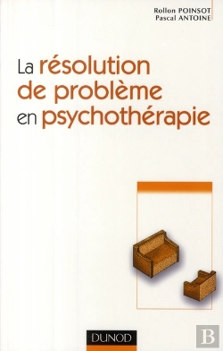 Bertrand.pt - La Résolution De Problème En Psychothérapie