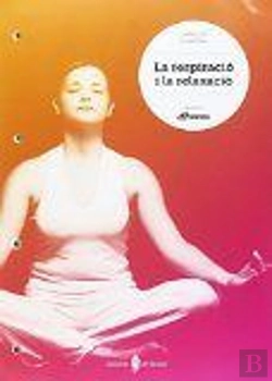 Bertrand.pt - La Respiració I La Relaxació