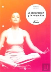 La Respiración Y La Relajación