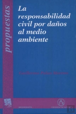 Bertrand.pt - La Responsabilidad Civil Por Daños Al Medio Ambiente