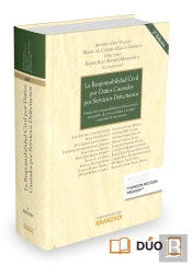 La Responsabilidad Civil Por Daños Causados Por Servicios Defectuosos (Papel + E-Book)