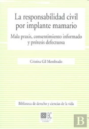La Responsabilidad Civil Por Implante Mamario