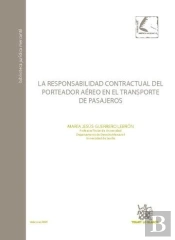 La Responsabilidad Contractual Del Porteador En El Transporte De Pasajeros