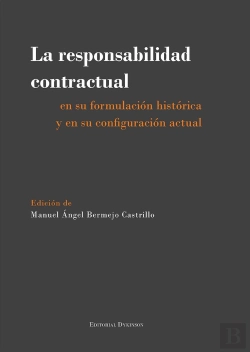 Bertrand.pt - La Responsabilidad Contractual En Su Formulación Histórica Y En Su Configuración Actual