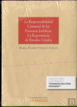 Bertrand.pt - La Responsabilidad Criminal De Las Personas Jurídicas. La Experiencia De Los Estados Unidos (Papel +
