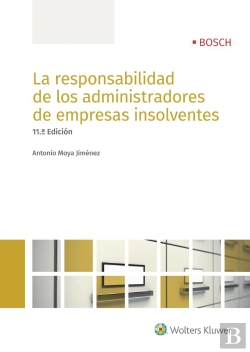 Bertrand.pt - La Responsabilidad De Los Administradores De Empresas Insolventes (11.ª Edición)