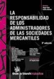 La Responsabilidad De Los Administradores De Las Sociedades Mercantiles