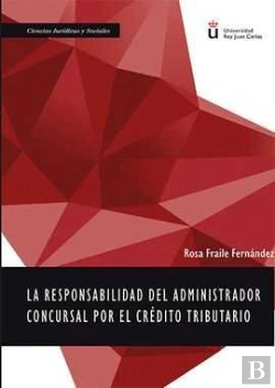 Bertrand.pt - La Responsabilidad Del Administrador Concursal Por El Crédito Tributario