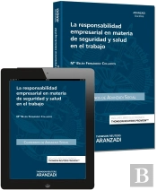 La Responsabilidad Empresarial En Materia De Seguridad Y Salud En El Trabajo (Papel + E-Book)
