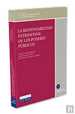 Bertrand.pt - La Responsabilidad Patrimonial De Los Poderes Públicos