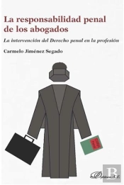 La Responsabilidad Penal De Los Abogados