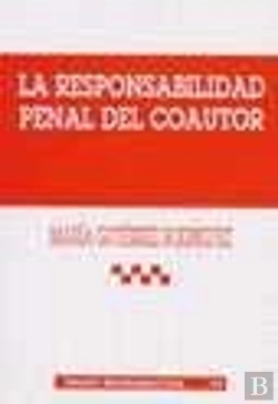Bertrand.pt - La Responsabilidad Penal Del Coautor