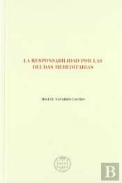 La Responsabilidad Por Las Deudas Hereditarias