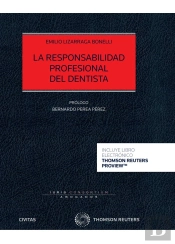 La Responsabilidad Profesional Del Dentista (Papel + E-Book)