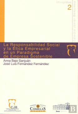 Bertrand.pt - La Responsabilidad Social Y La Ética Empresarial En Un Paradigma De Empresa Sostenible
