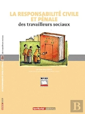 La Responsabilité Civile Et Pénale Des Travailleurs Sociaux