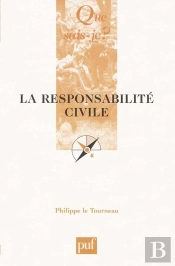 La Responsabilité Civile