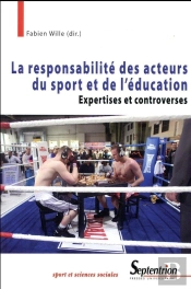 La Responsabilité Des Acteurs Du Sport Et De L'Éducation (Édition 2017)