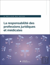 La Responsabilité Des Avocats Et Des Médecins