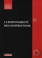 La Responsabilite Des Constructeurs (6e Édition)