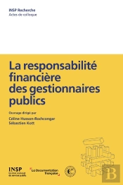 La Responsabilité Financière Des Gestionnaires Publics