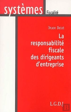 Bertrand.pt - La Responsabilité Fiscale Des Dirigeants D'Entreprise