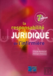 La Responsabilité Juridique De L Infirmière (7e Édition)