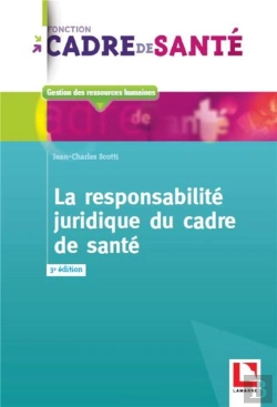 Bertrand.pt - La Responsabilite Juridique Du Cadre De Sante, 2e Edition