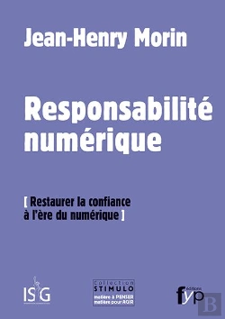 Bertrand.pt - La Responsabilité Numérique ; Restaurer La Confiance À L'Ère Du Numérique