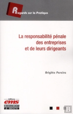 Bertrand.pt - La Responsabilite Penale Des Entreprises Et De Leurs Dirigeants
