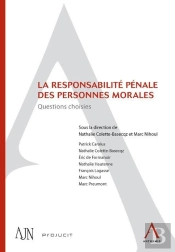 La Responsabilite Penale Des Personnes Morales