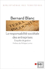 La Responsabilité Sociétale Des Entreprises ; Enquête De Gestion