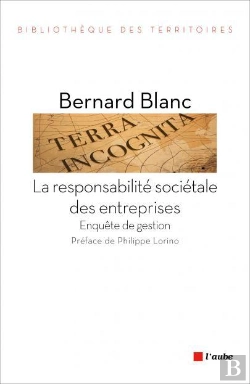 Bertrand.pt - La Responsabilité Sociétale Des Entreprises ; Enquête De Gestion