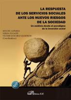 La Respuesta De Los Servicios Sociales Ante Los Nuevos Riesgos De La Sociedad