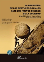 La Respuesta De Los Servicios Sociales Ante Los Nuevos Riesgos De La Sociedad