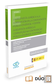La Respuesta Jurídica A La Corrupción En La Contratación Pública En Brasil Y España (Papel + E-Book)