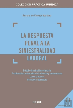 Bertrand.pt - La Respuesta Penal A La Siniestralidad Laboral