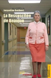 La Ressuscitee De Beaujon
