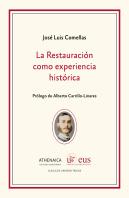 La Restauración Como Experiencia Histórica