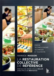 La Restauration Collective De Référence : Précis Technologique, Technique Et Culinaire