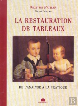 Bertrand.pt - La Restauration De Tableau