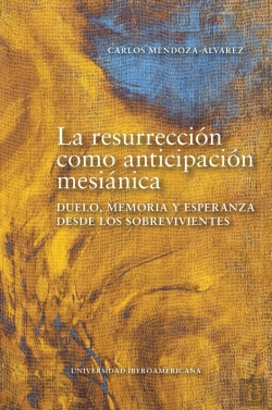 Bertrand.pt - La Resurrección Como Anticipación Mesiánica