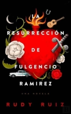 Bertrand.pt - La Resurreccion De Fulgencio Ramirez