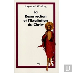 Bertrand.pt - La Resurrection Et L'Exaltation Du Christ Dans Lalitterature De L'Ere Patristique