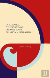 La Retórica Del Exorcismo