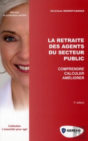 La Retraite De L'Agent Du Secteur Public