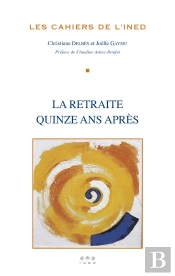 La Retraite Quinze Ans Après