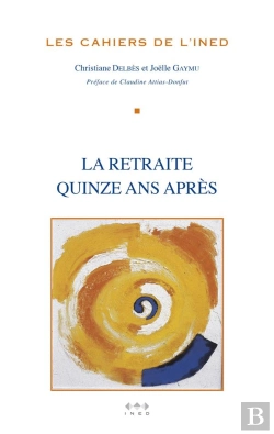 Bertrand.pt - La Retraite Quinze Ans Après