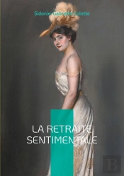 La Retraite Sentimentale : Une Ode À L'Indépendance Féminine Dans La Campagne De La Belle Époque